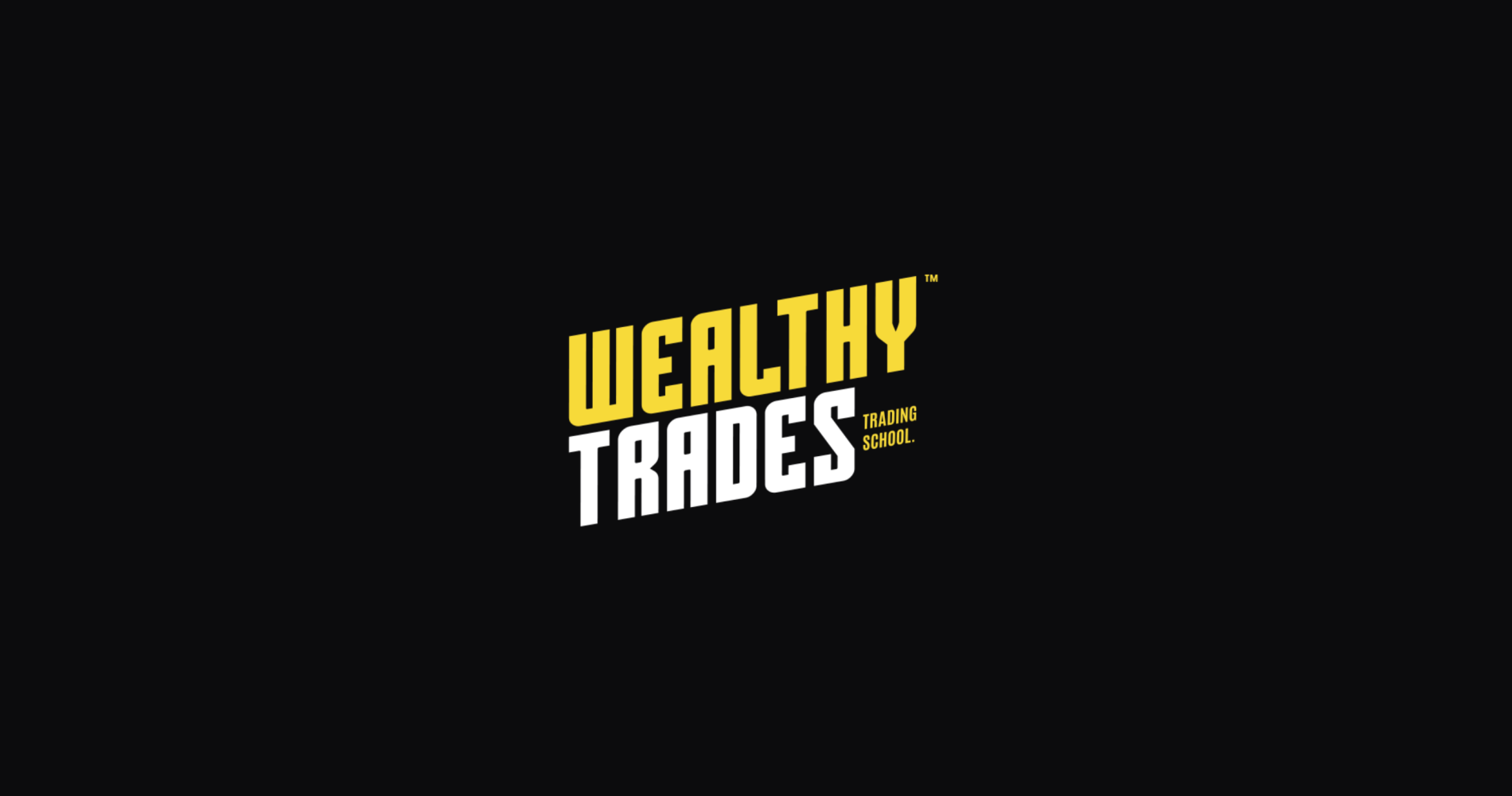 Wealthy Trades